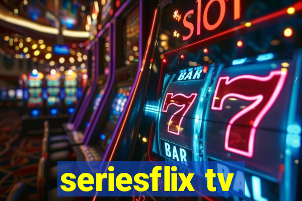 seriesflix tv